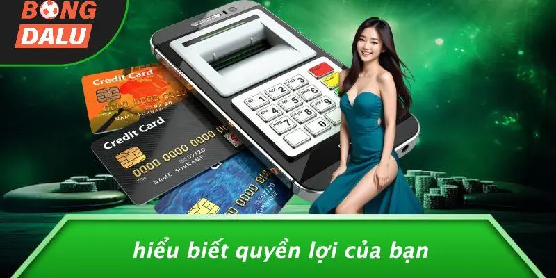 Hiểu Biết Quyền Lợi Của Bạn