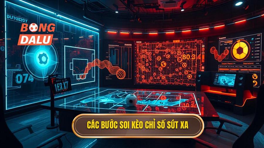 Quy trình thực hiện soi kèo dựa trên chỉ số sút xa